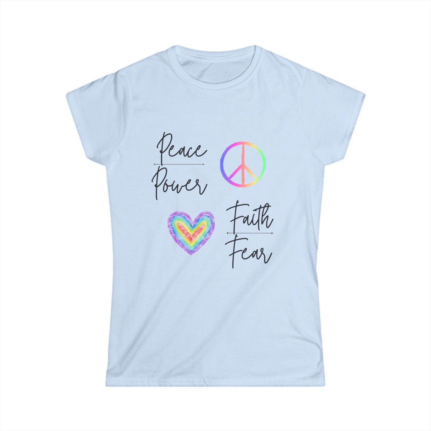 Women's Peace over Power/Faith over Fear Softstyle Tee
