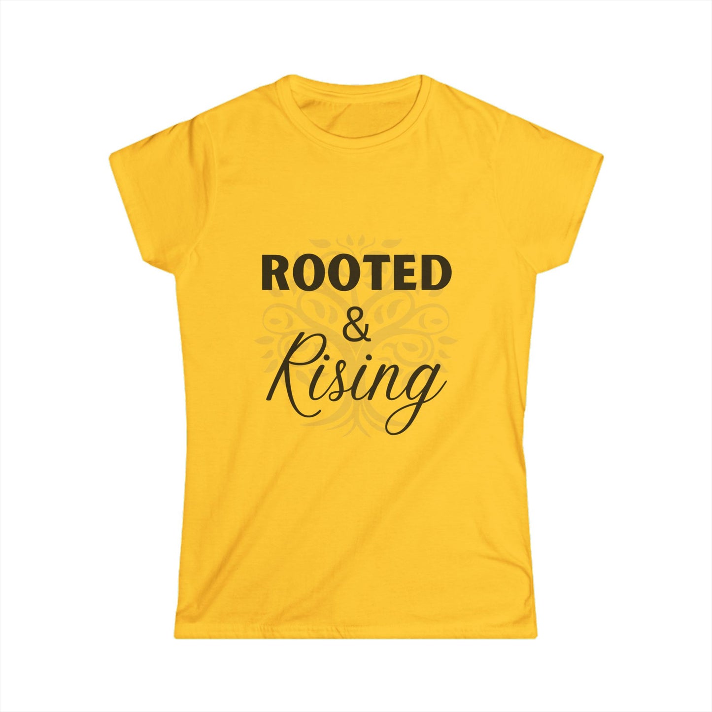 Rooted & Rising Women's Softstyle Tee - Inspirational Quote Shirt