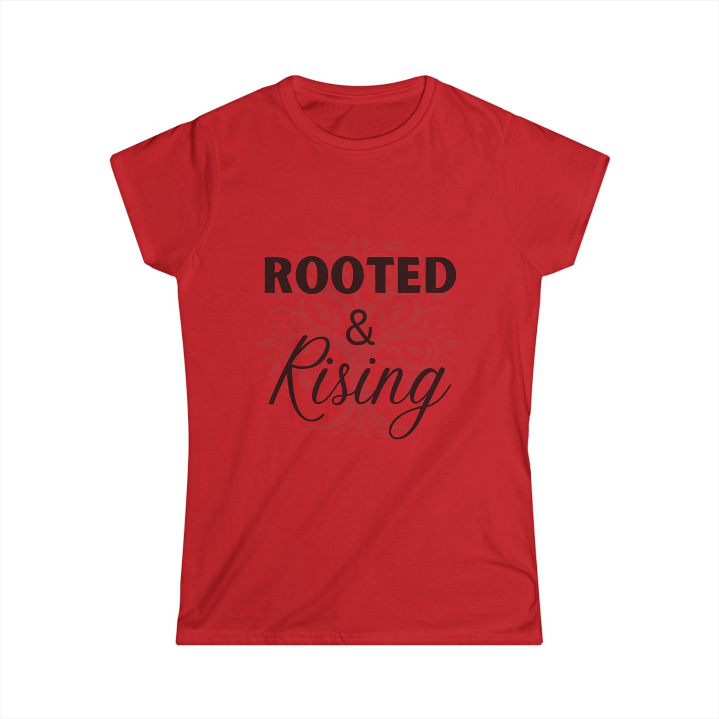 Rooted & Rising Women's Softstyle Tee - Inspirational Quote Shirt