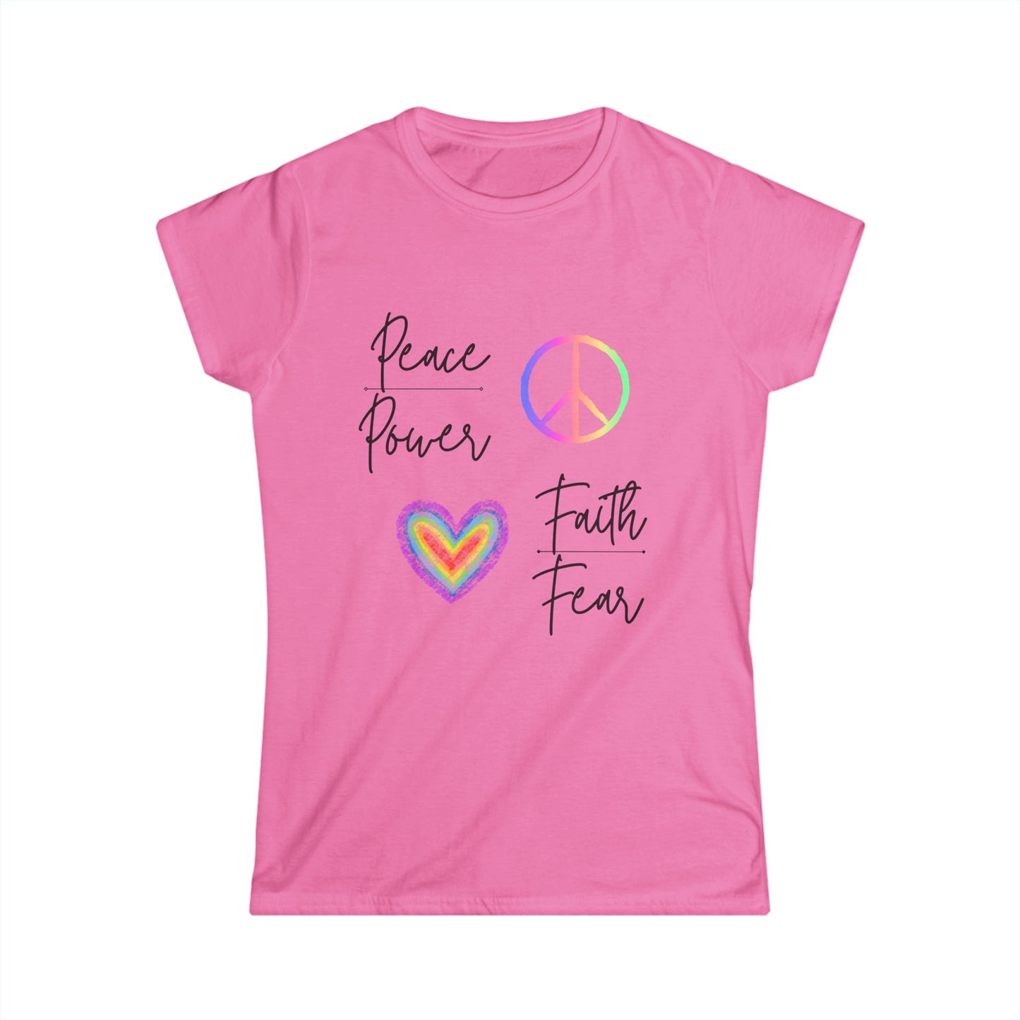Women's Peace over Power/Faith over Fear Softstyle Tee